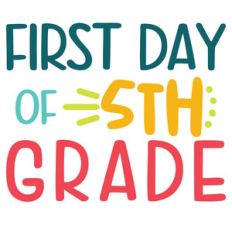 first day of 5th grade