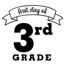 first day of 3rd  grade