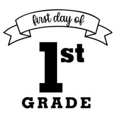 first day of 1st grade