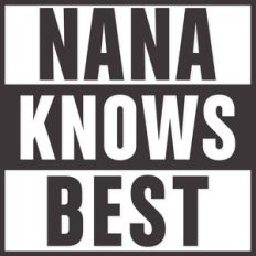 nana knows best