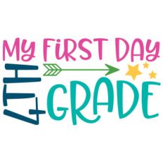 my first day 4th grade arrow quote