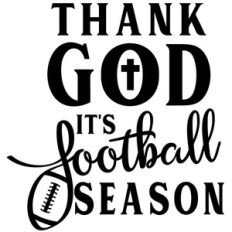 thank god football season