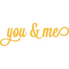 you and me