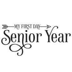first day senior year arrow quote