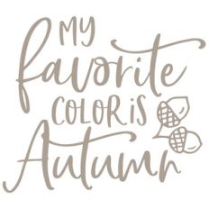 my favorite color is autumn