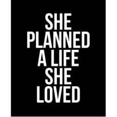 she planned