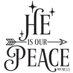 he is our peace quote