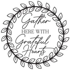 gather here with grateful hearts wreath