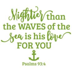 mightier than the waves