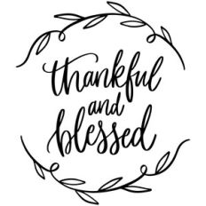 thankful and blessed