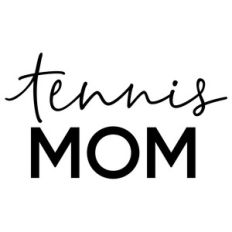 tennis mom phrase