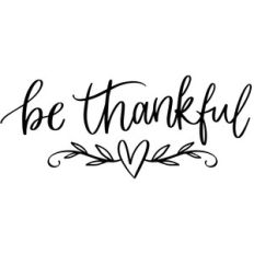 be thankful