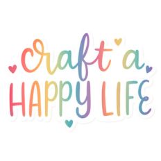 craft a happy life