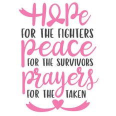 hope for the fighters - cancer awareness
