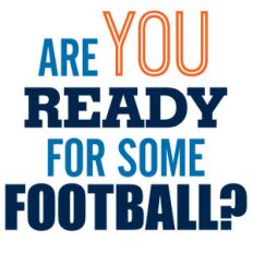 are you ready for some football