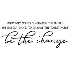 be the change - bathroom