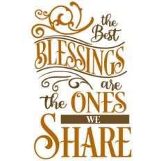best blessings ones we share