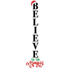 believe in the magic porch sign