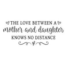 the love between a mother and daughter