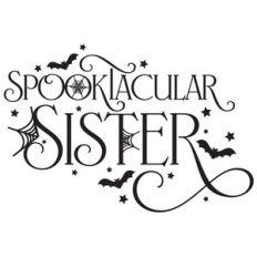 spooktacular sister