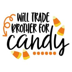will trade brother for candy