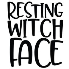 resting witch face quote