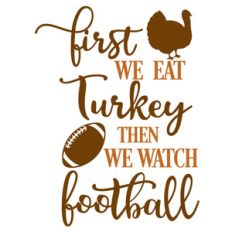 first turkey watch football