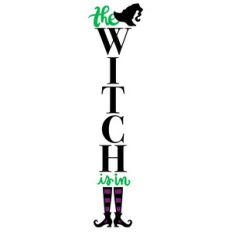 the witch is in porch sign