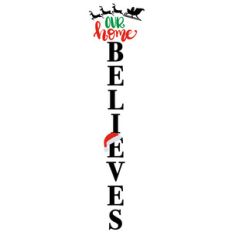 our home believes