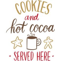 cookies and hot cocoa sign