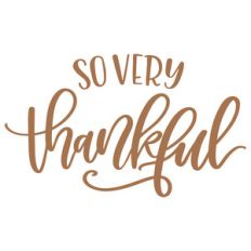 so very thankful