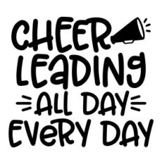 cheerleading all day every day