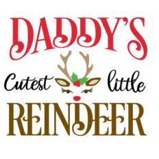 daddy's cutest little reindeer