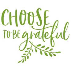 choose to be grateful