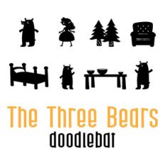 the three bears doodlebat