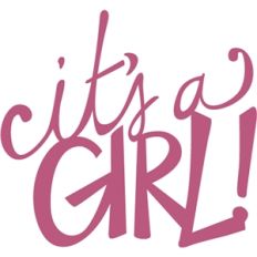 It's a Girl!
