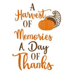 harvest memories day thanks