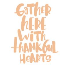 thankful hearts