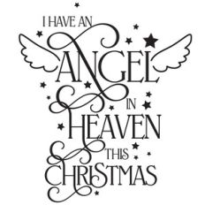i have an angel in heaven this christmas