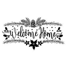 welcome home