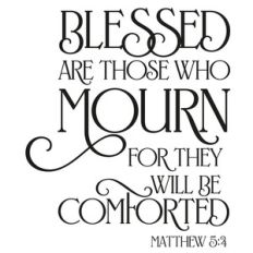 blessed are those who mourn