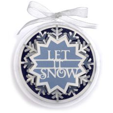 let it snow christmas ornament