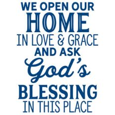 we open our home in love and grace