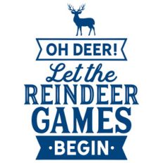 oh deer! let the reindeer games begin