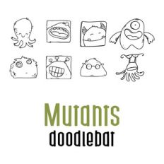 mutants doodlebat