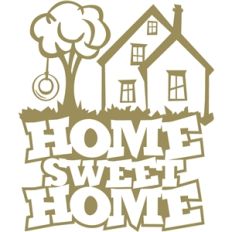 home sweet home
