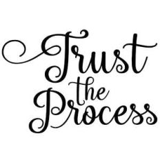 trust the process quote