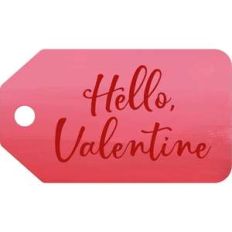 hello valentine tag