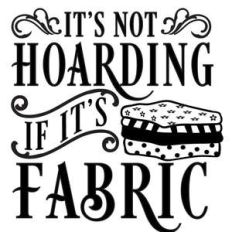 not hoarding if fabric