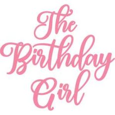 the birthday girl